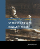 TAT.01.AX2012.1.PDF: 50 Tips And Tricks For Dynamics AX 2012 (Digital)