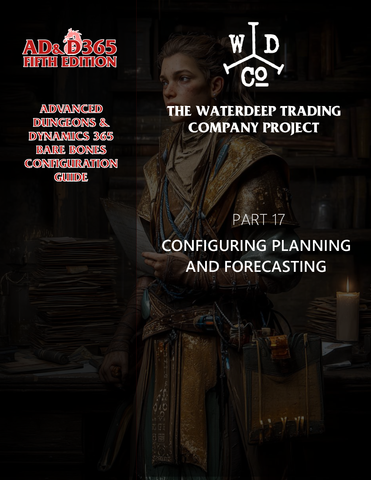 BBCG.17.D365.5.PDF: Configuring Planning and Forecasting within Dynamics 365 ERP (Fifth Edition)