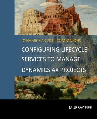 CB.02.AX2012.1.PDF: Configuring Lifecycle Services to Manage Dynamics AX Projects (Digital)