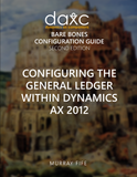 BBCG.03.AX2012.2.PDF: Configuring the General Ledger within Dynamics AX 2012 - Second Edition (Digital)