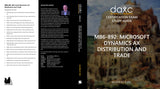SG.MB6-892.1.D365.PDF: Microsoft Dynamics AX Distribution and Trade Study Guide (Digital)
