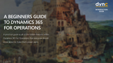 IG.04.D365.1.PPT: A Beginners Guide To Dynamics 365 for Operations (PowerPoint)